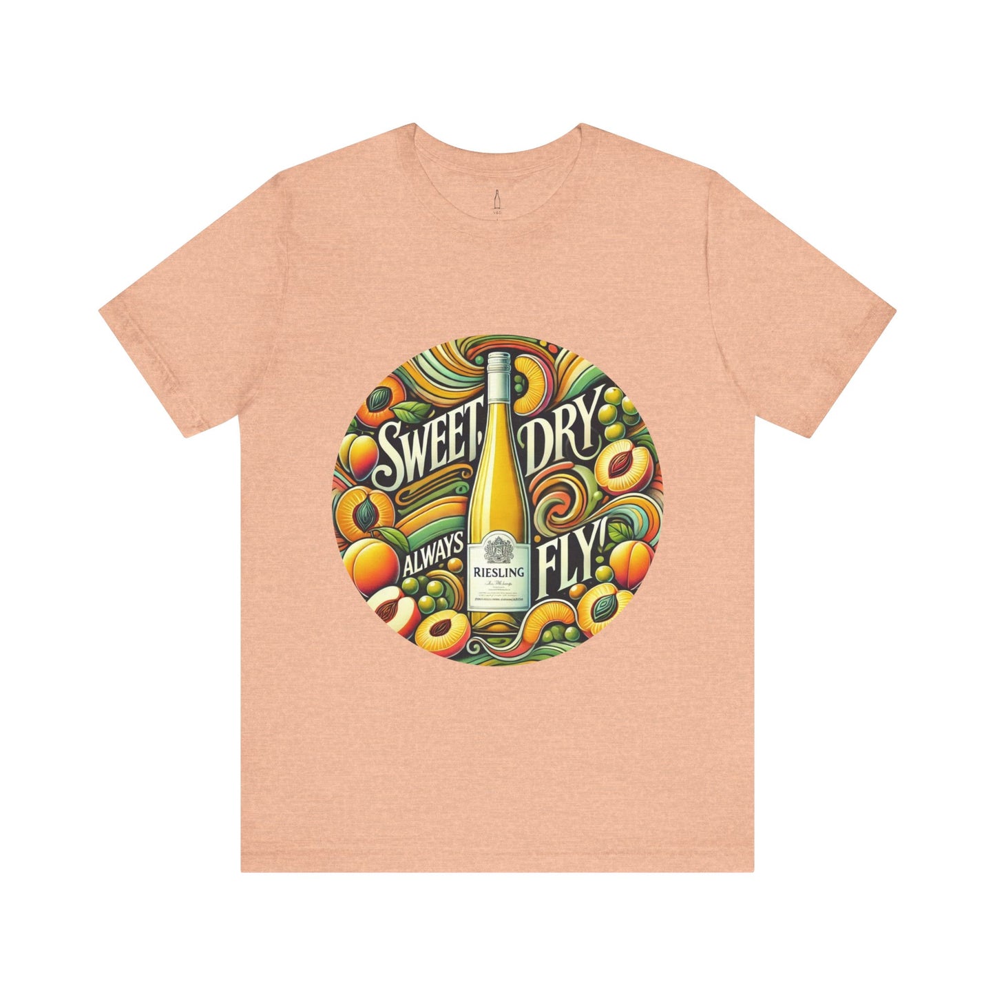 'Riesling - Sweet, Dry, Always Fly' Tee