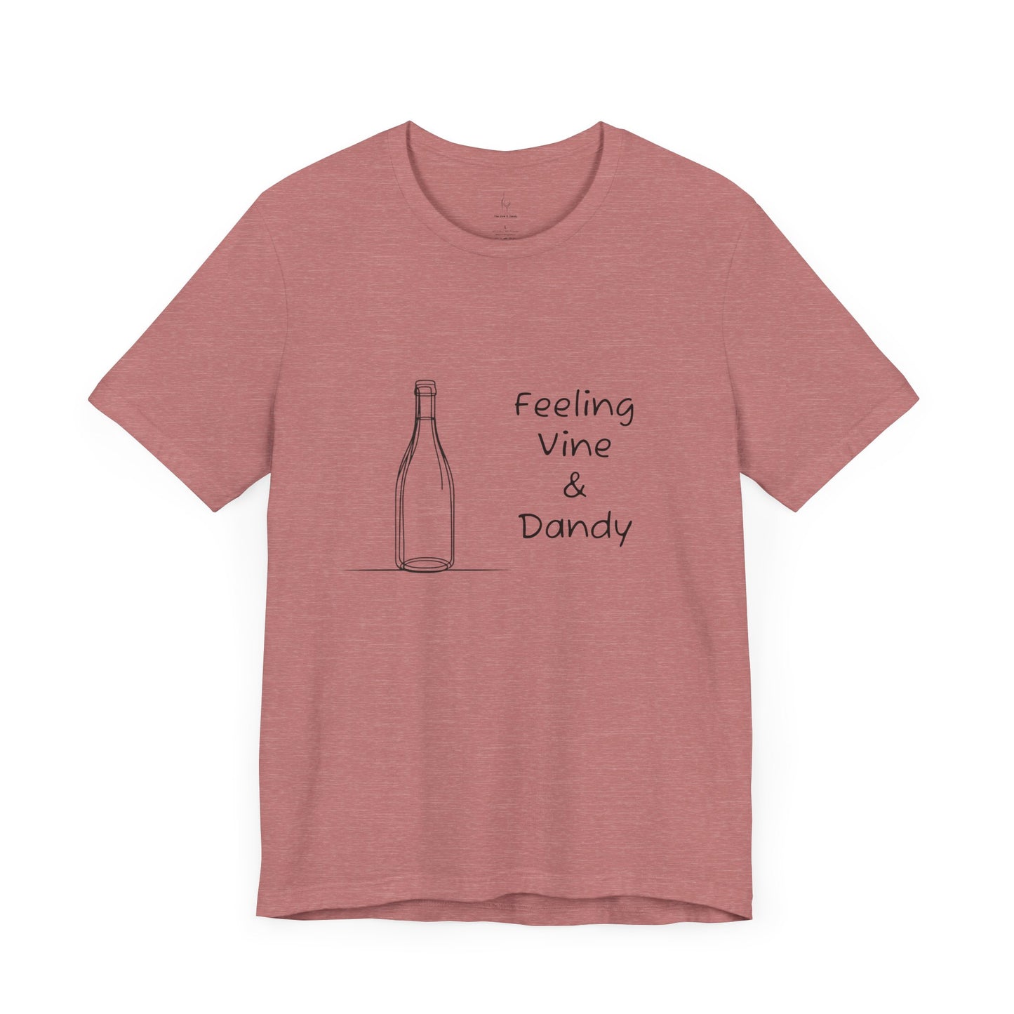 Feeling Vine & Dandy Jersey Short Sleeve Tee