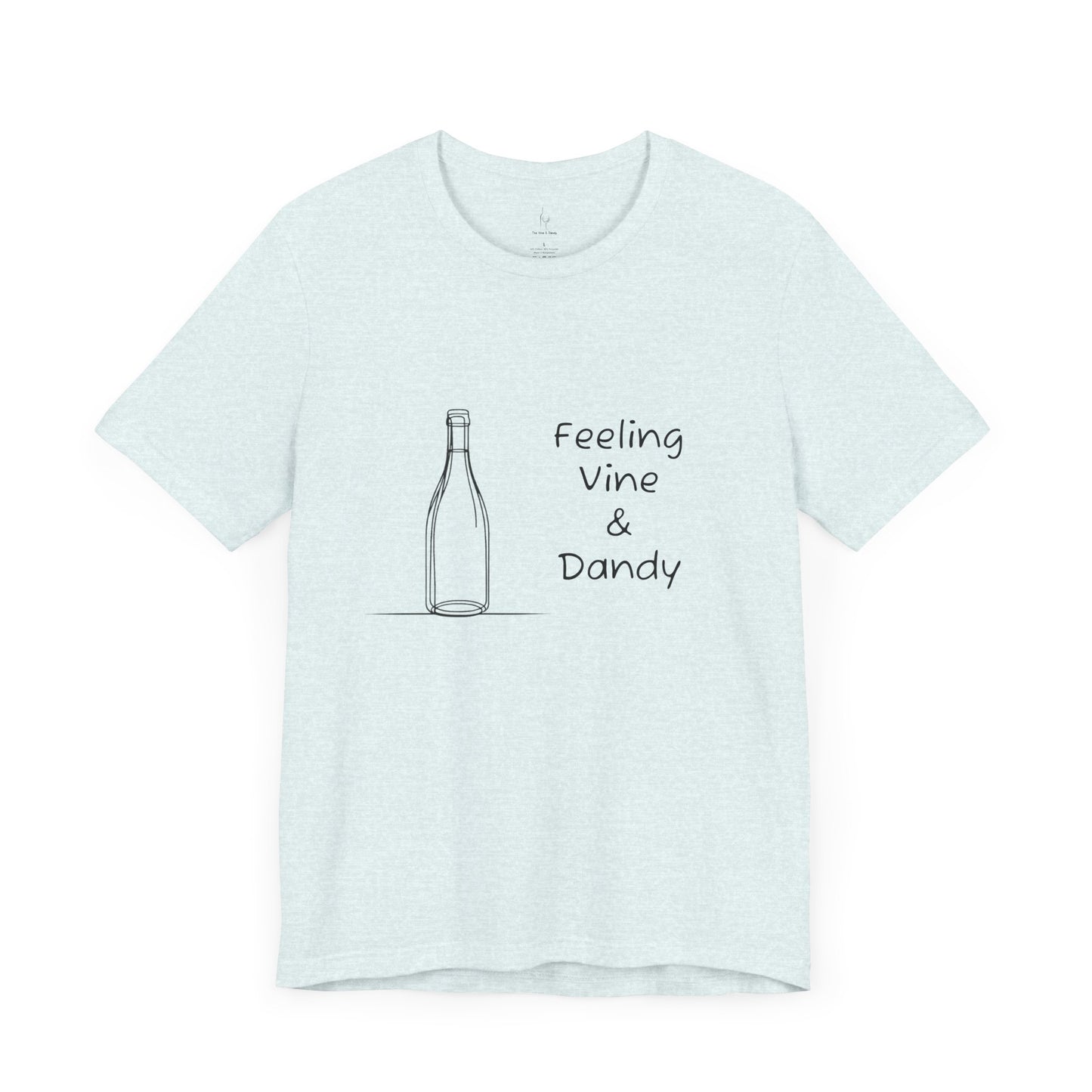Feeling Vine & Dandy Jersey Short Sleeve Tee