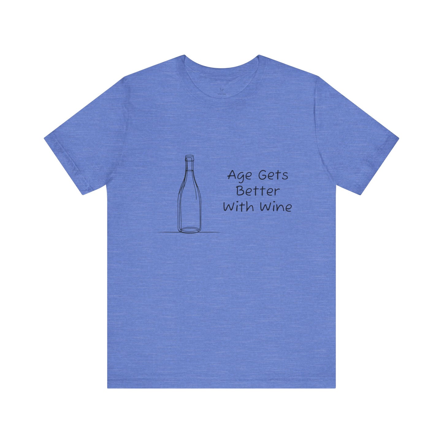 Age Gets Better With Wine Jersey Short Sleeve Tee