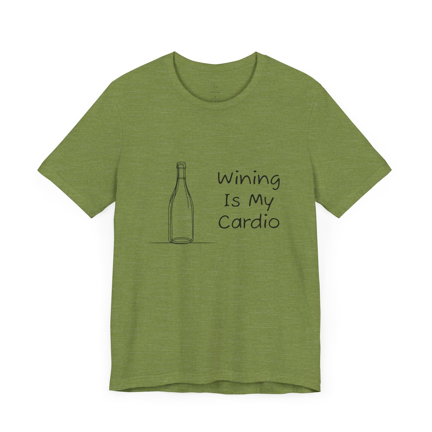 Wining Is My Cardio Jersey Short Sleeve Tee