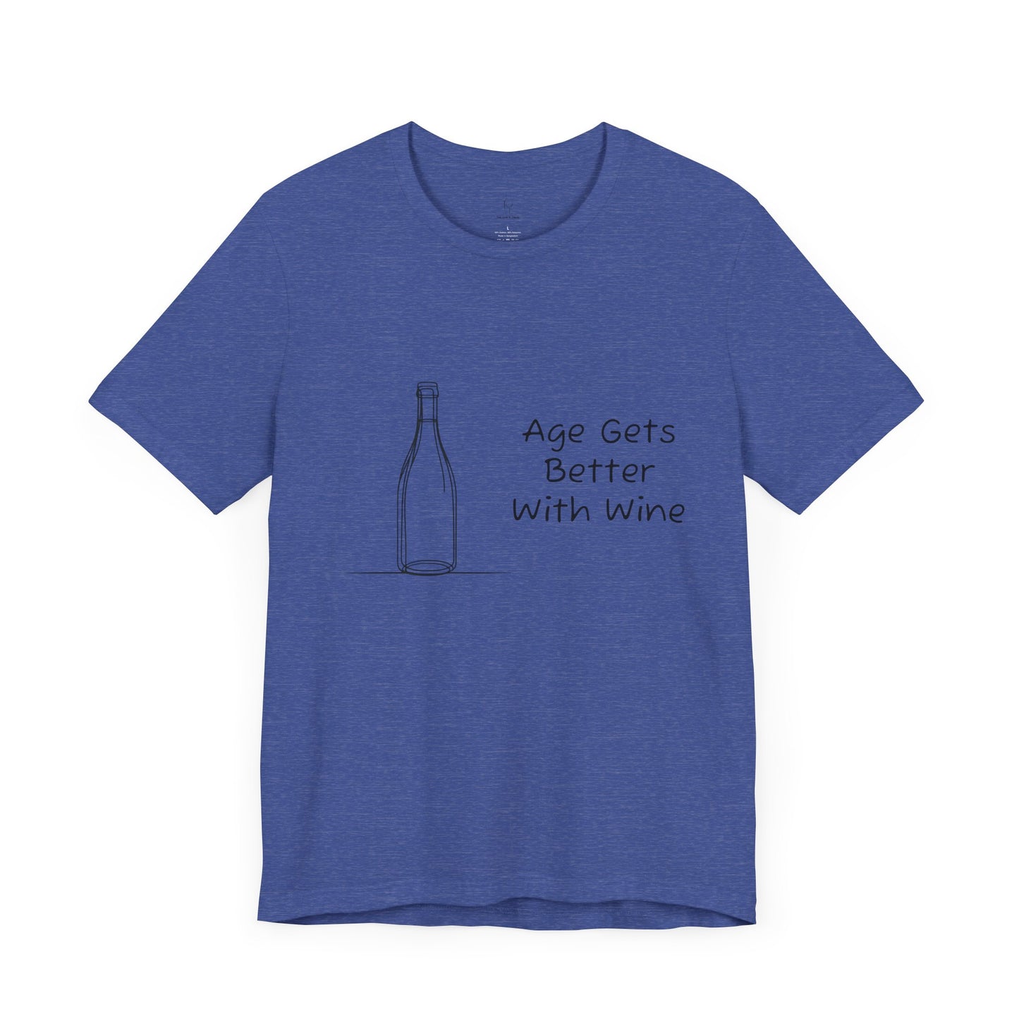 Age Gets Better With Wine Jersey Short Sleeve Tee