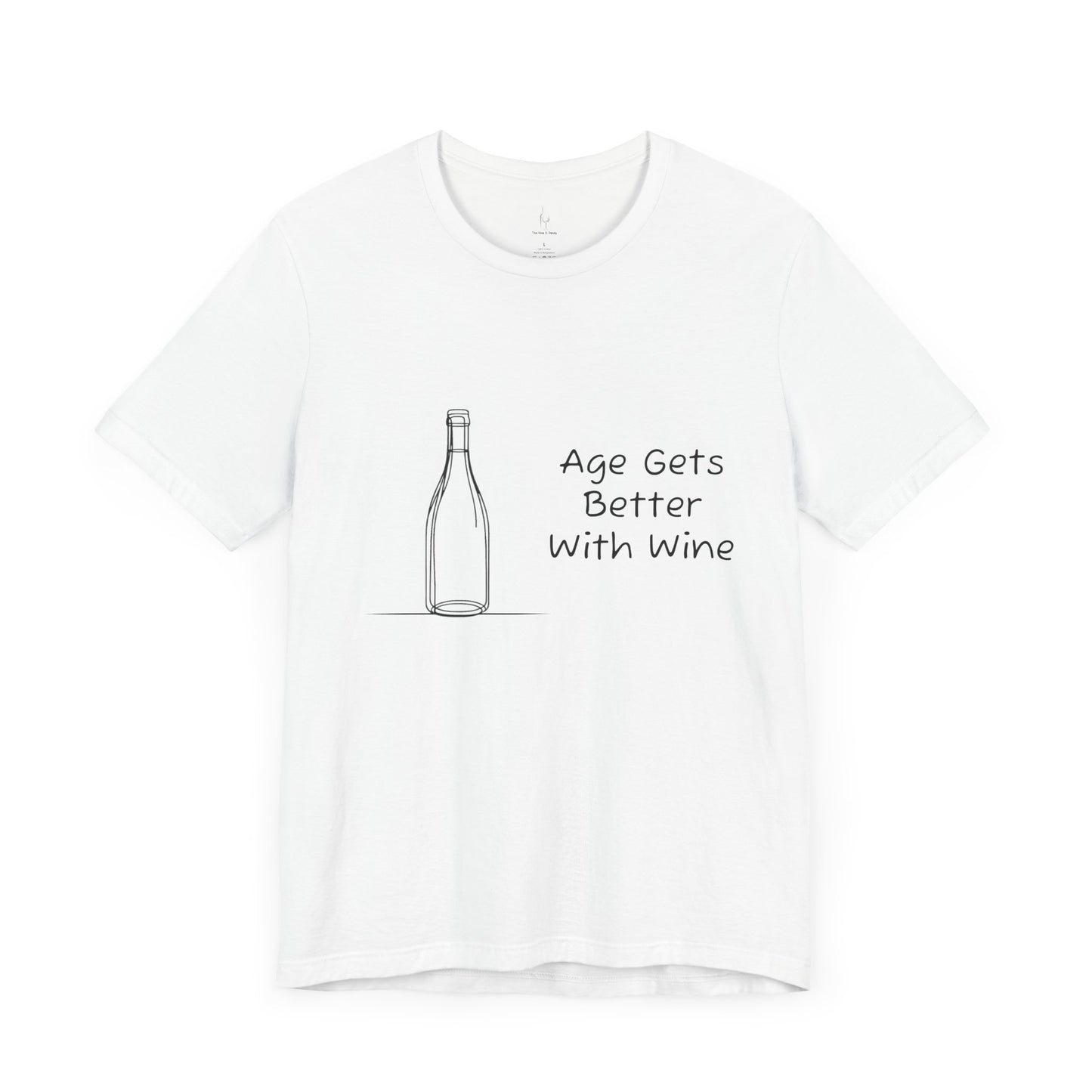 Age Gets Better With Wine Jersey Short Sleeve Tee