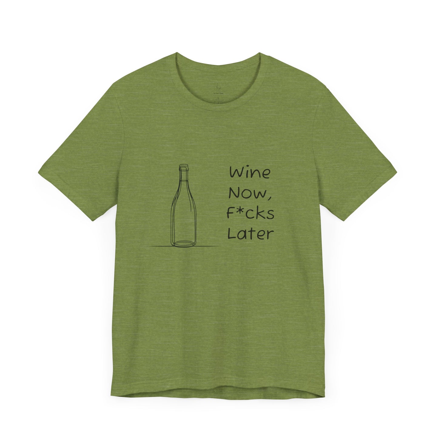 Wine Now, F*cks Later Jersey Short Sleeve Tee