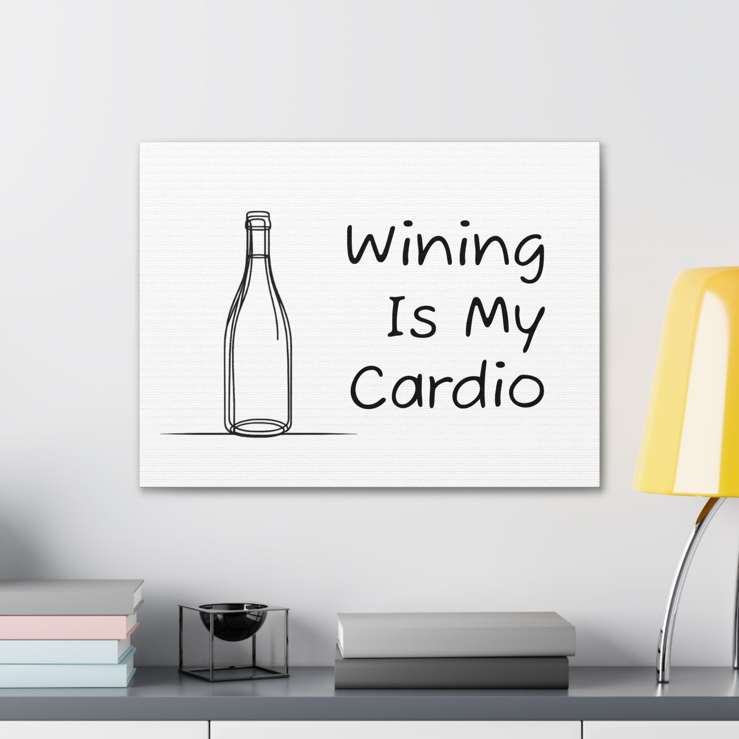 Wining Is My Cardio Canvas Gallery Wrap