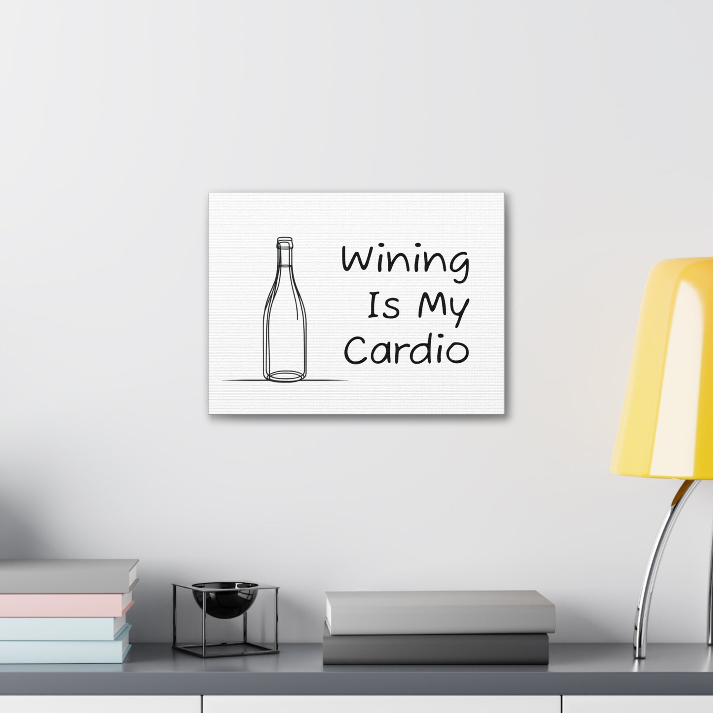 Wining Is My Cardio Canvas Gallery Wrap