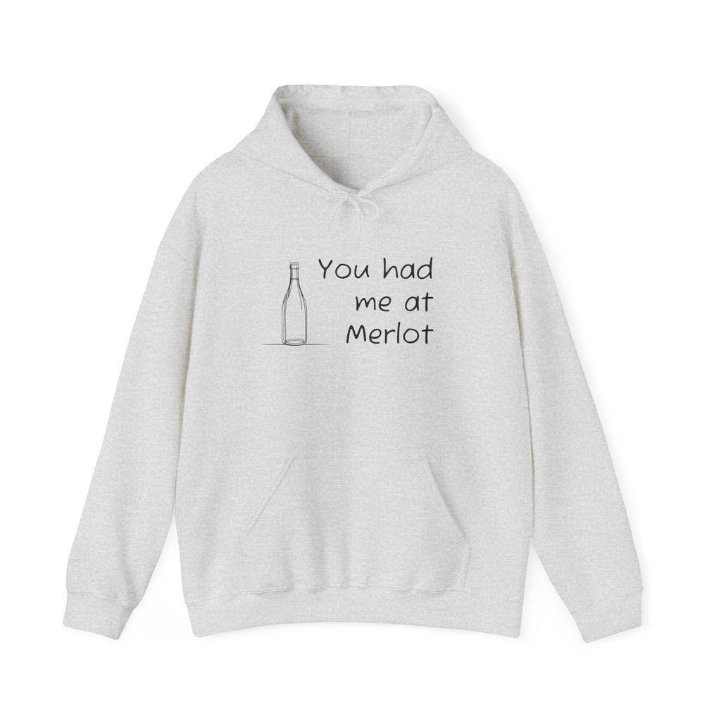 You had me at Merlot  Heavy Blend™ Hooded Sweatshirt