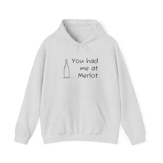 You had me at Merlot  Heavy Blend™ Hooded Sweatshirt