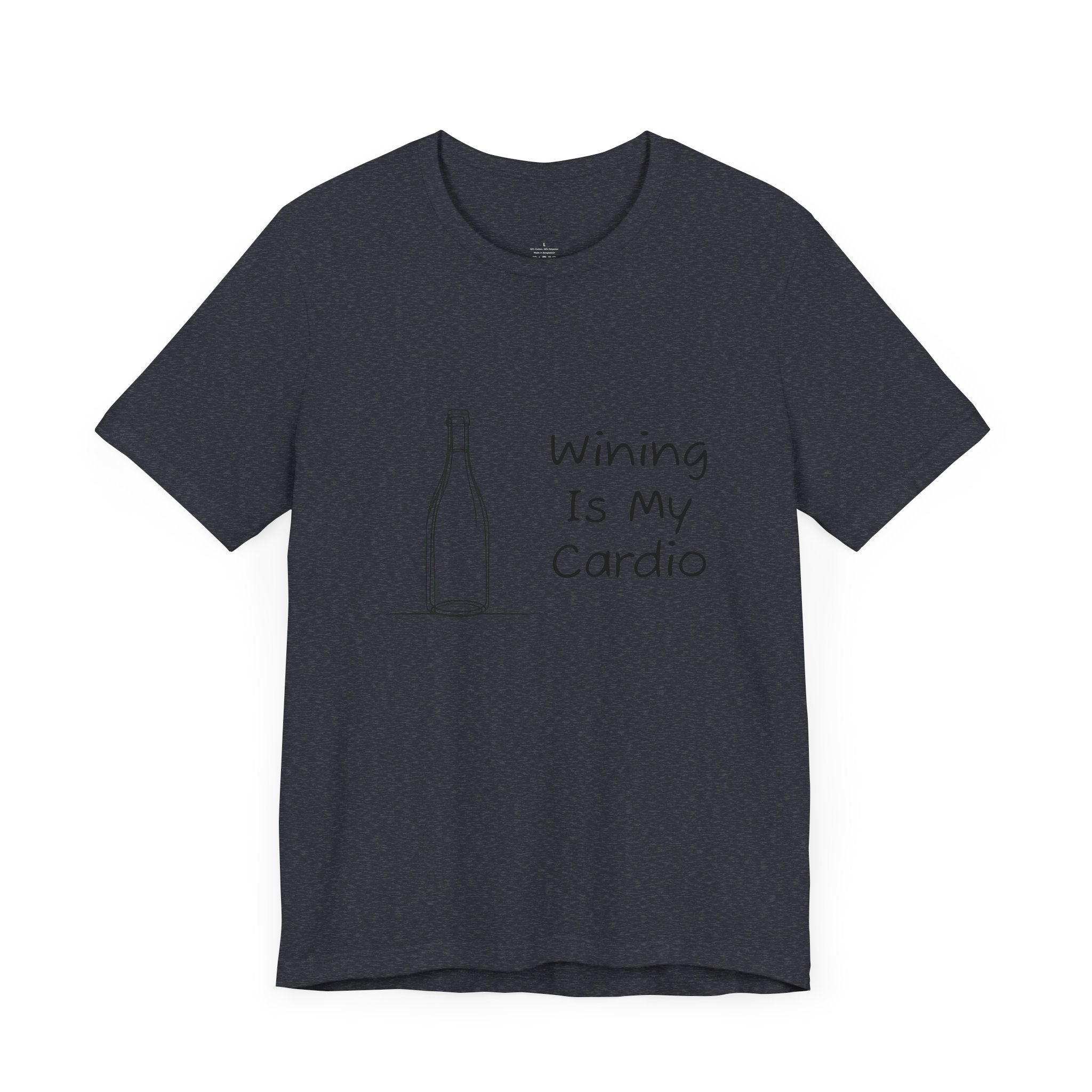 Wining Is My Cardio Jersey Short Sleeve Tee