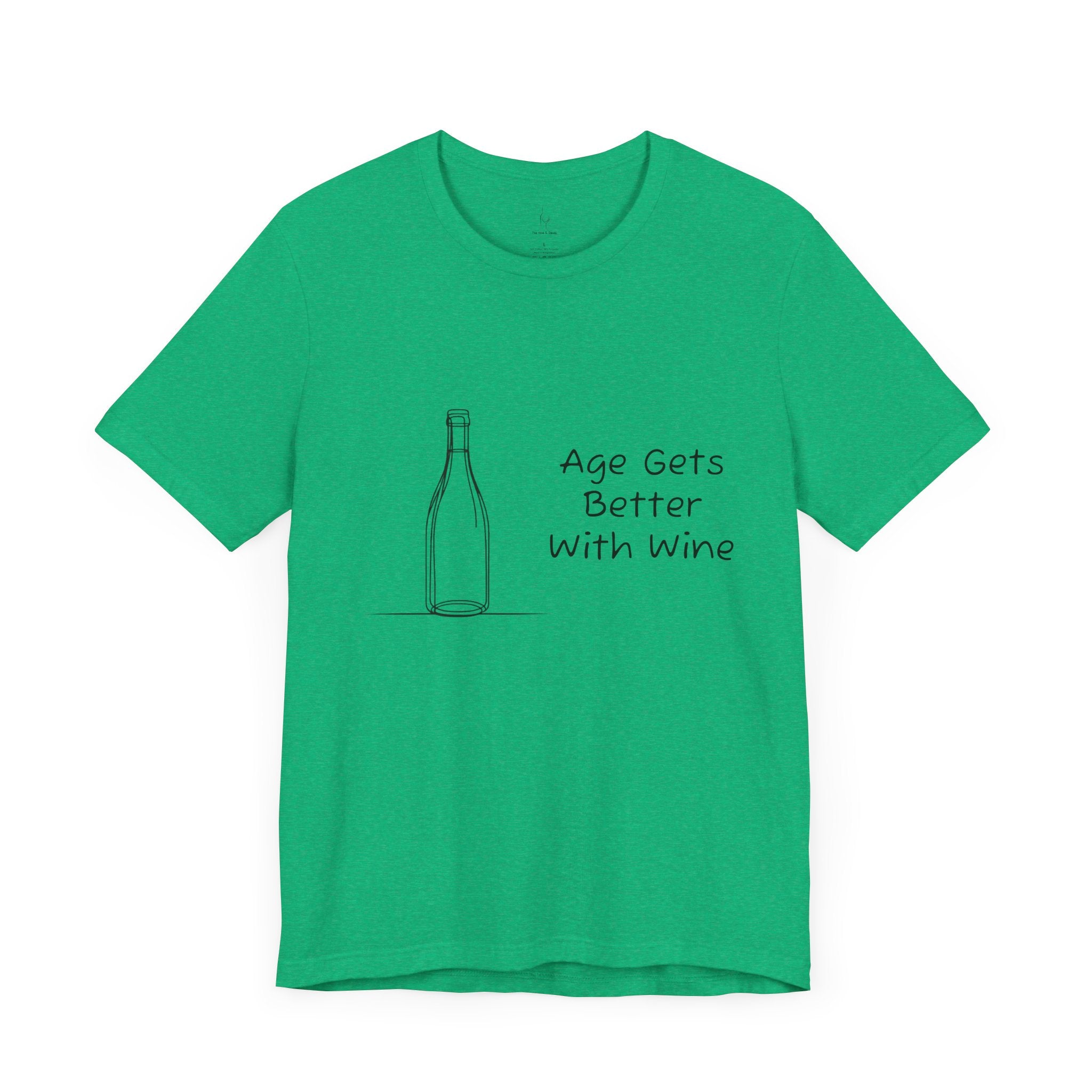Age Gets Better With Wine Jersey Short Sleeve Tee