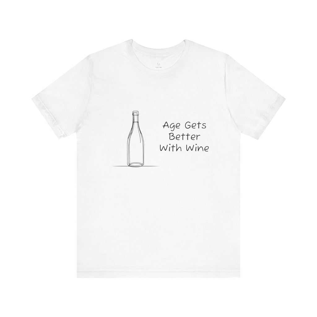 Age Gets Better With Wine Jersey Short Sleeve Tee