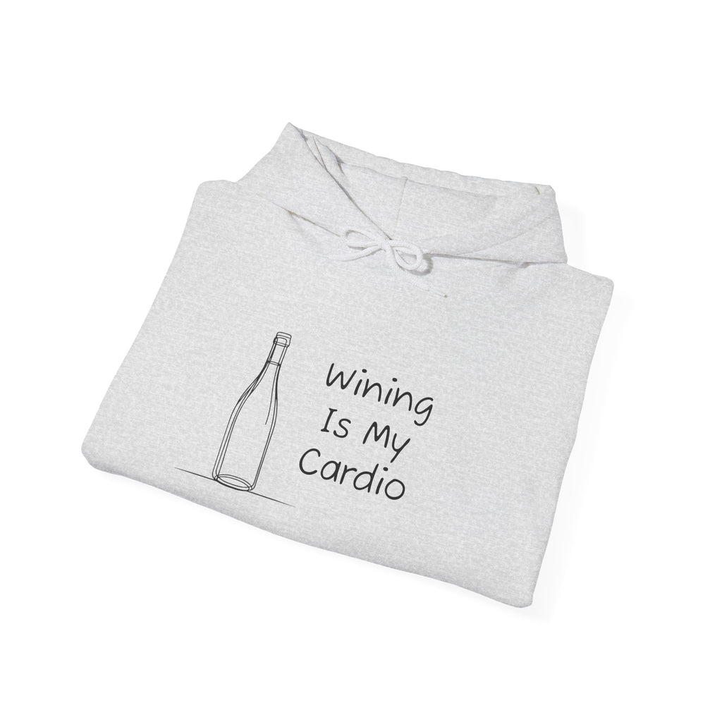 Wining Is My Cardio  Heavy Blend™ Hooded Sweatshirt