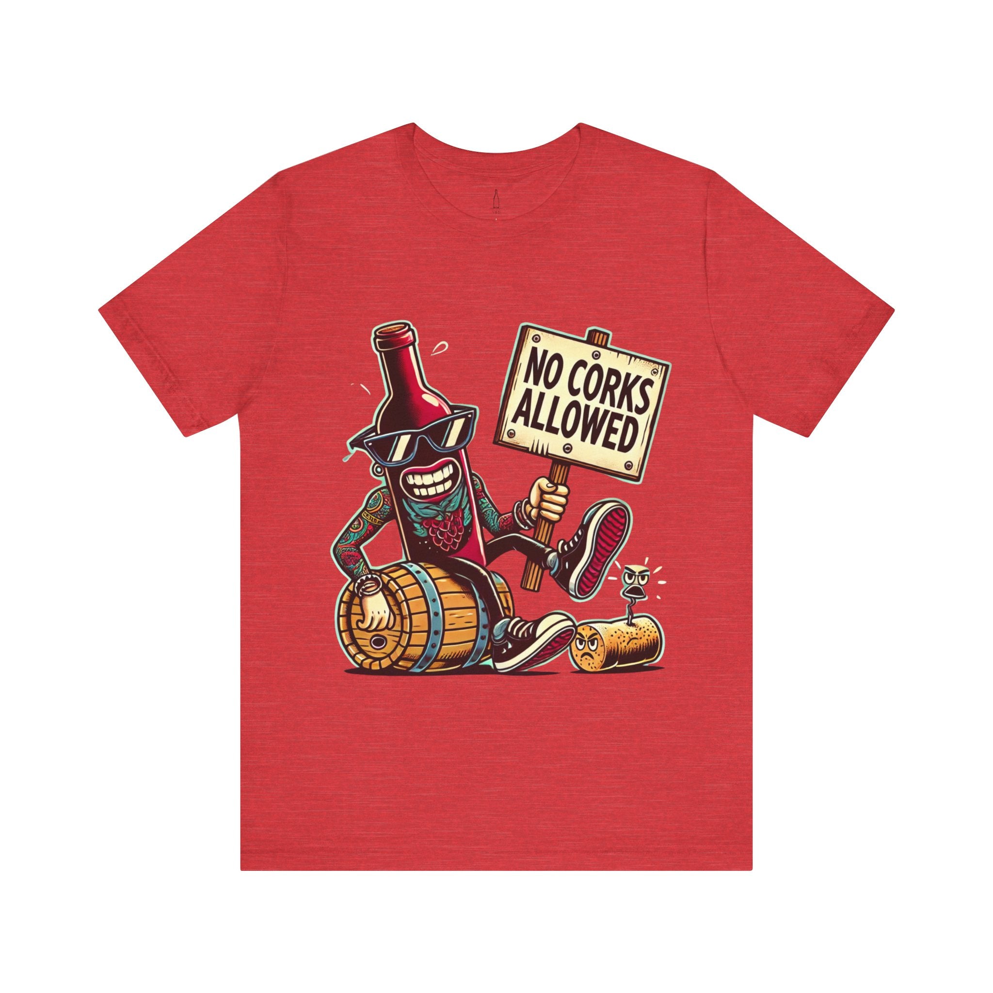 No Corks Allowed Jersey Short Sleeve Tee