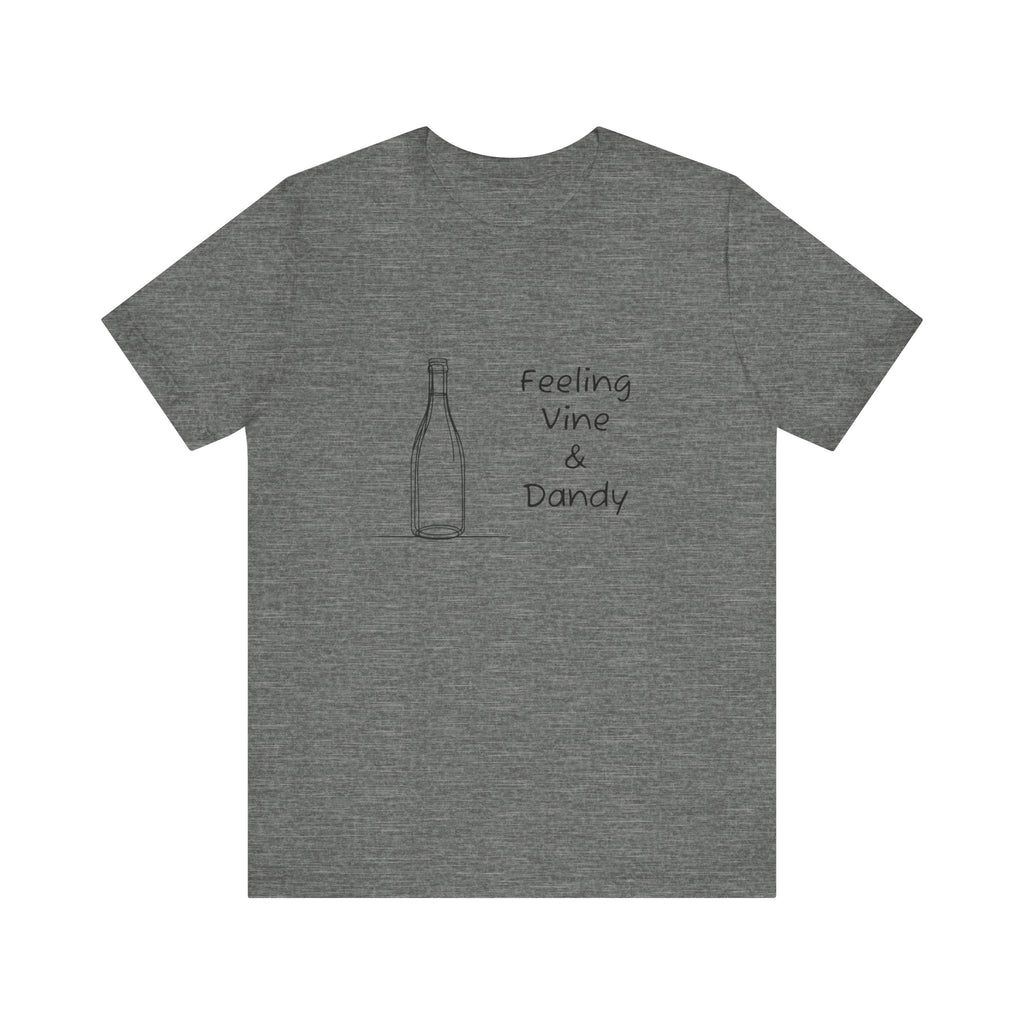 Feeling Vine & Dandy Jersey Short Sleeve Tee