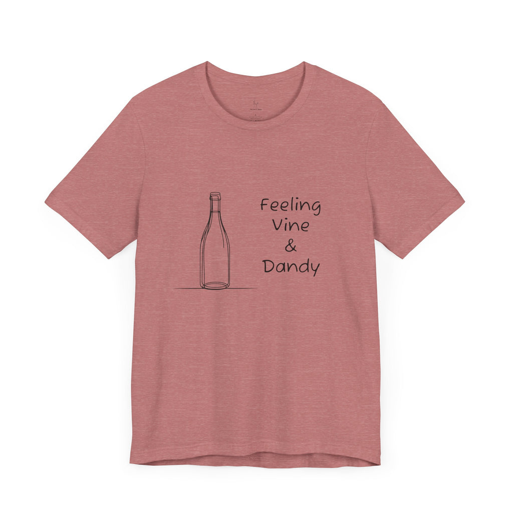 Feeling Vine & Dandy Jersey Short Sleeve Tee