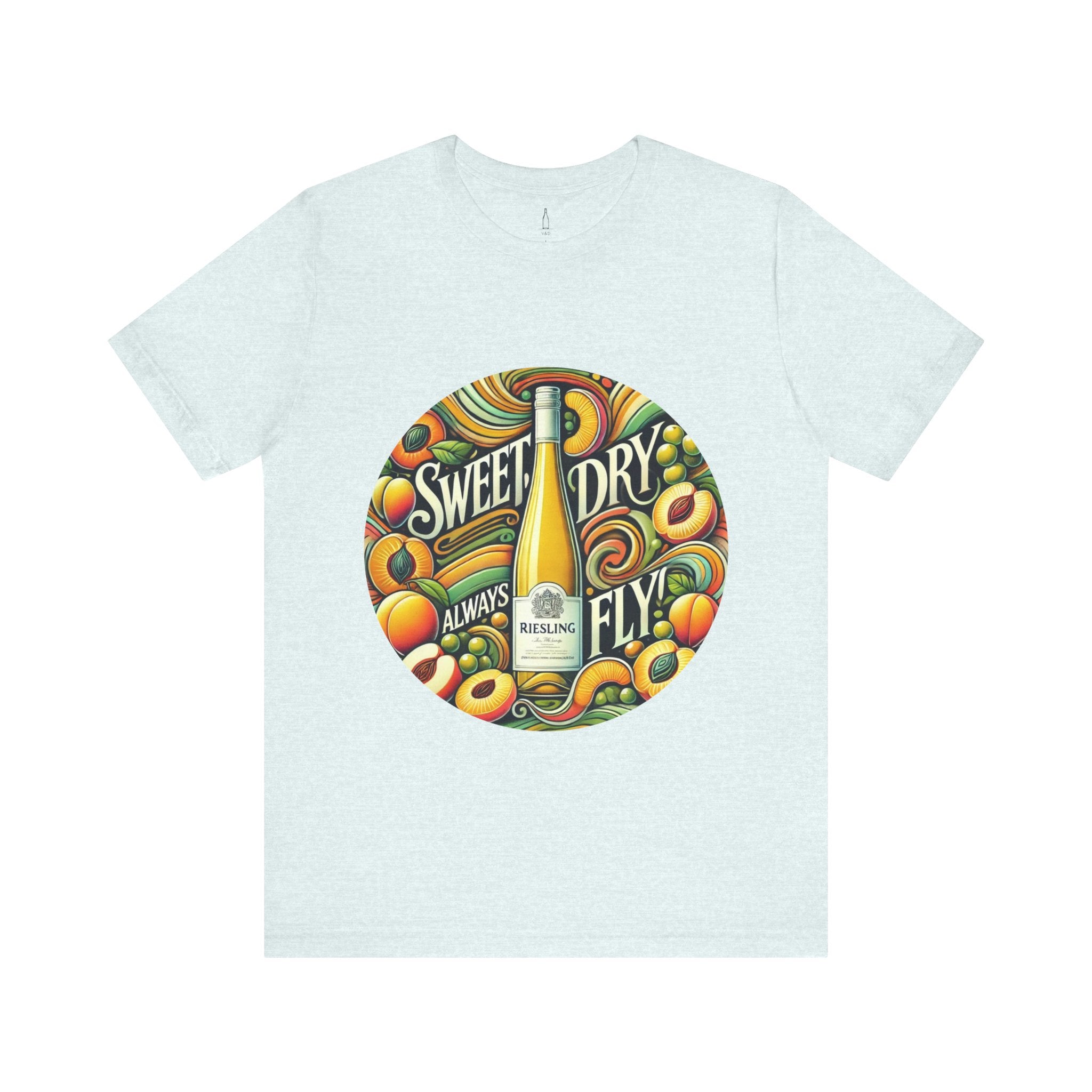 'Riesling - Sweet, Dry, Always Fly' Tee