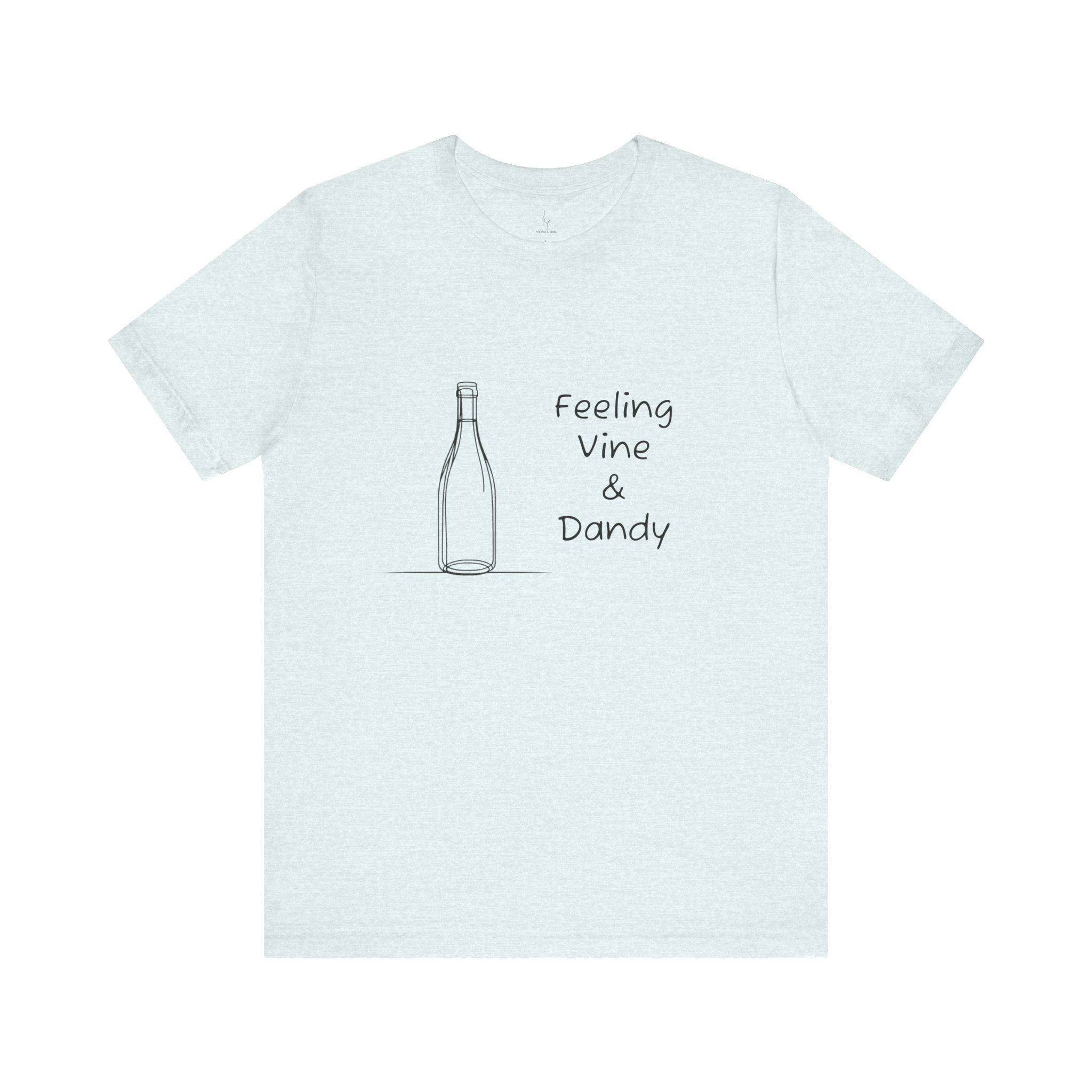 Feeling Vine & Dandy Jersey Short Sleeve Tee