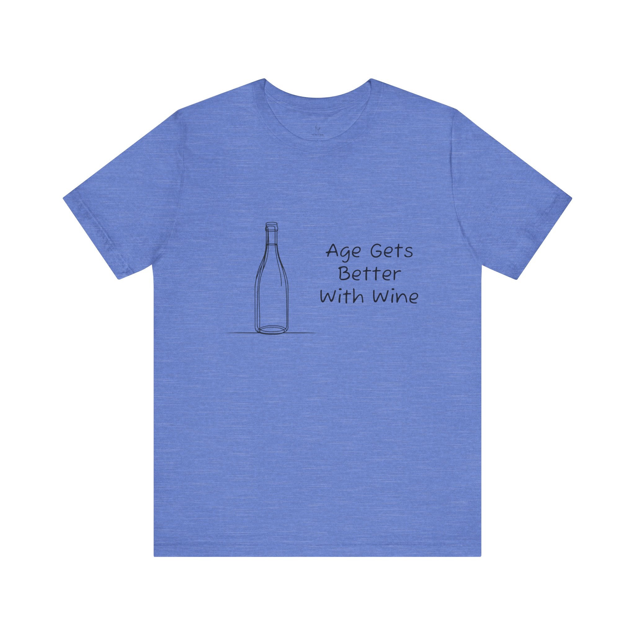 Age Gets Better With Wine Jersey Short Sleeve Tee