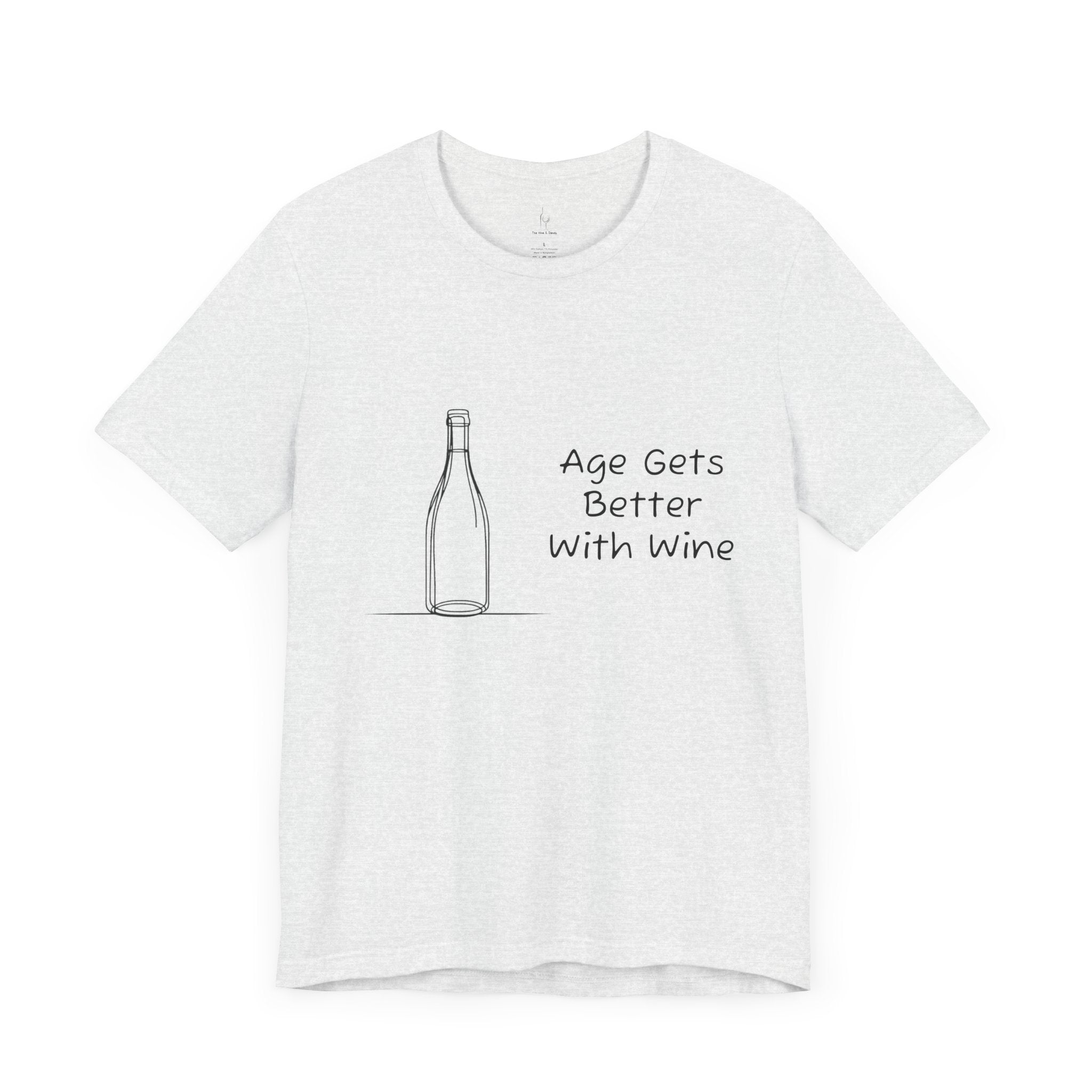 Age Gets Better With Wine Jersey Short Sleeve Tee