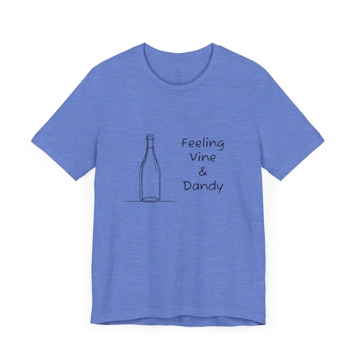 Feeling Vine & Dandy Jersey Short Sleeve Tee