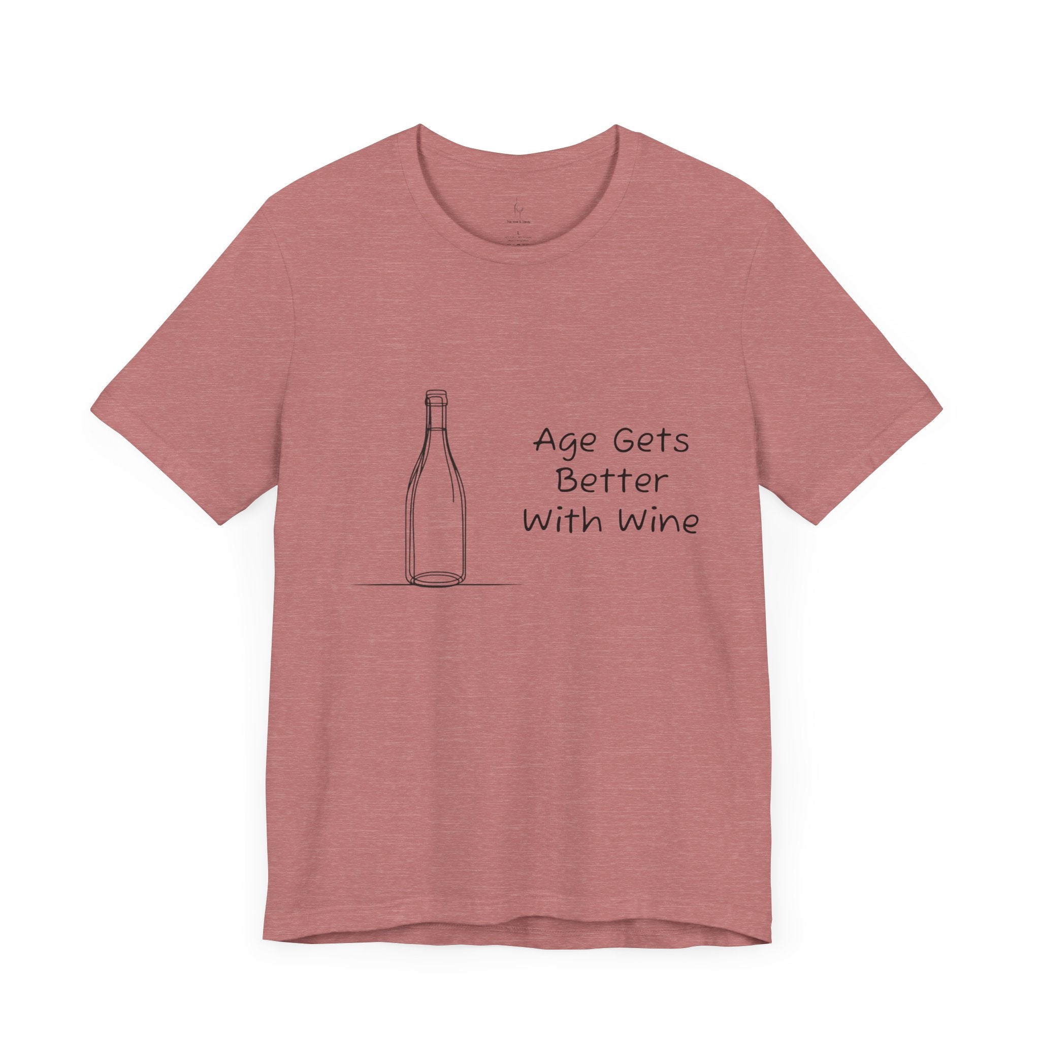 Age Gets Better With Wine Jersey Short Sleeve Tee