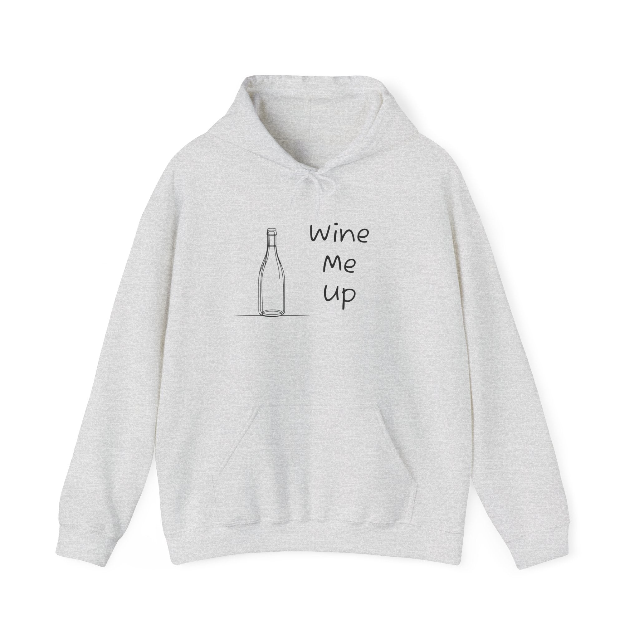 Wine Me Up  Heavy Blend™ Hooded Sweatshirt