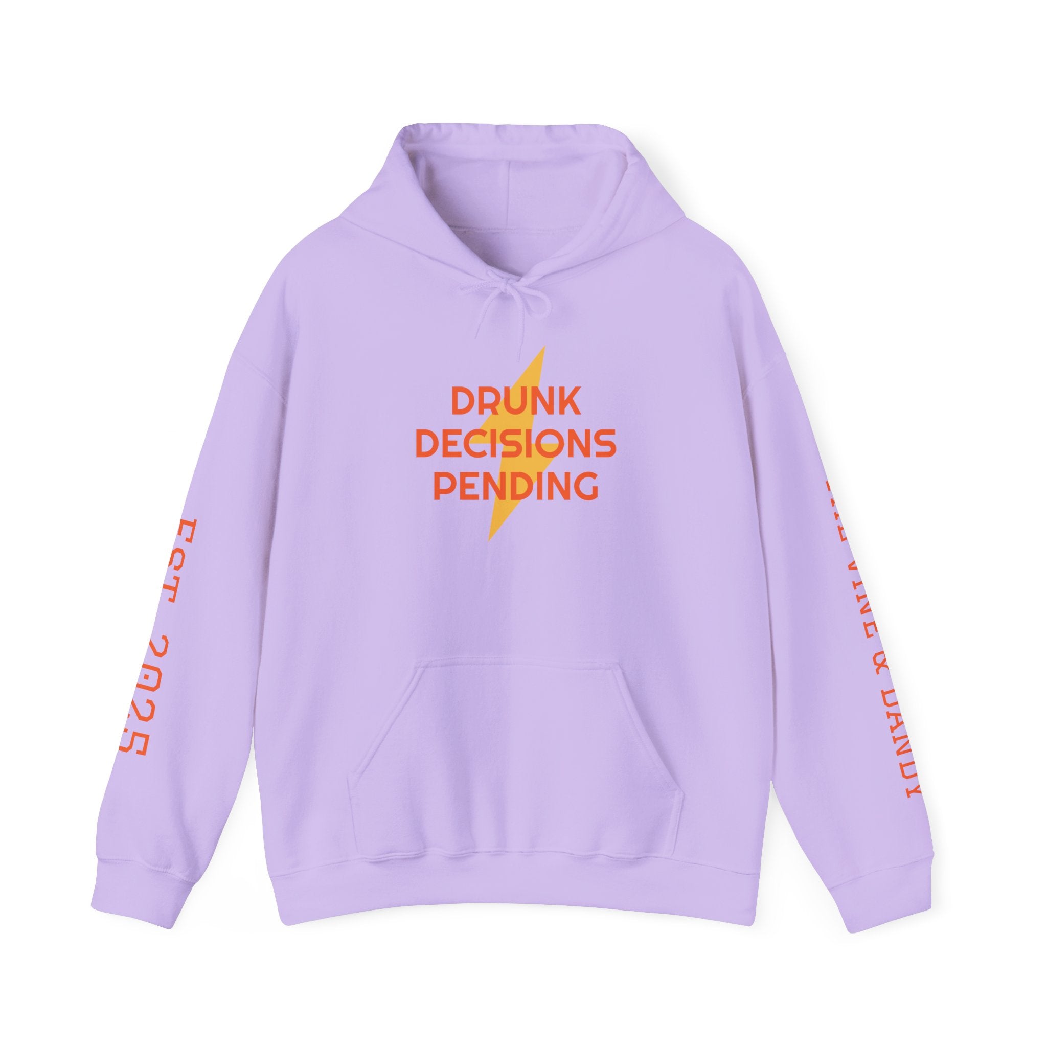 'Drunk Decisions Pending'  Heavy Blend™ Hooded Sweatshirt