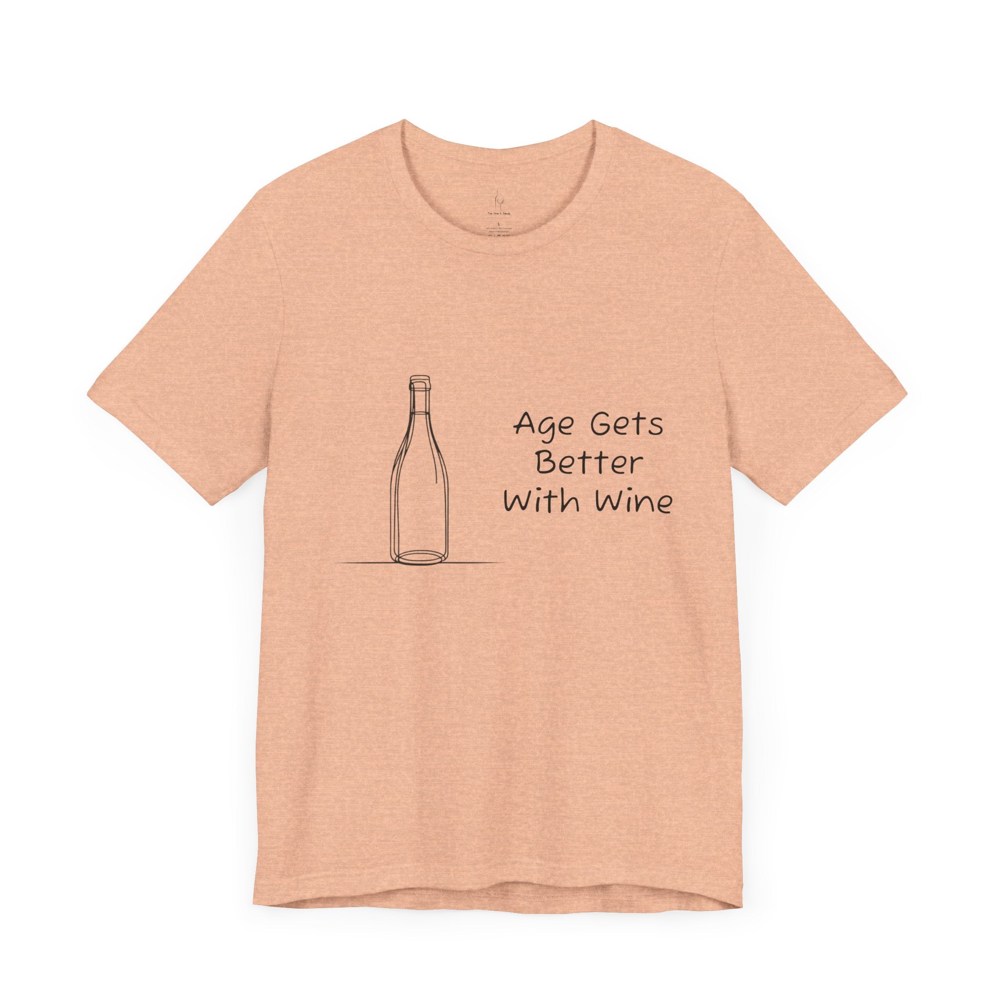 Age Gets Better With Wine Jersey Short Sleeve Tee