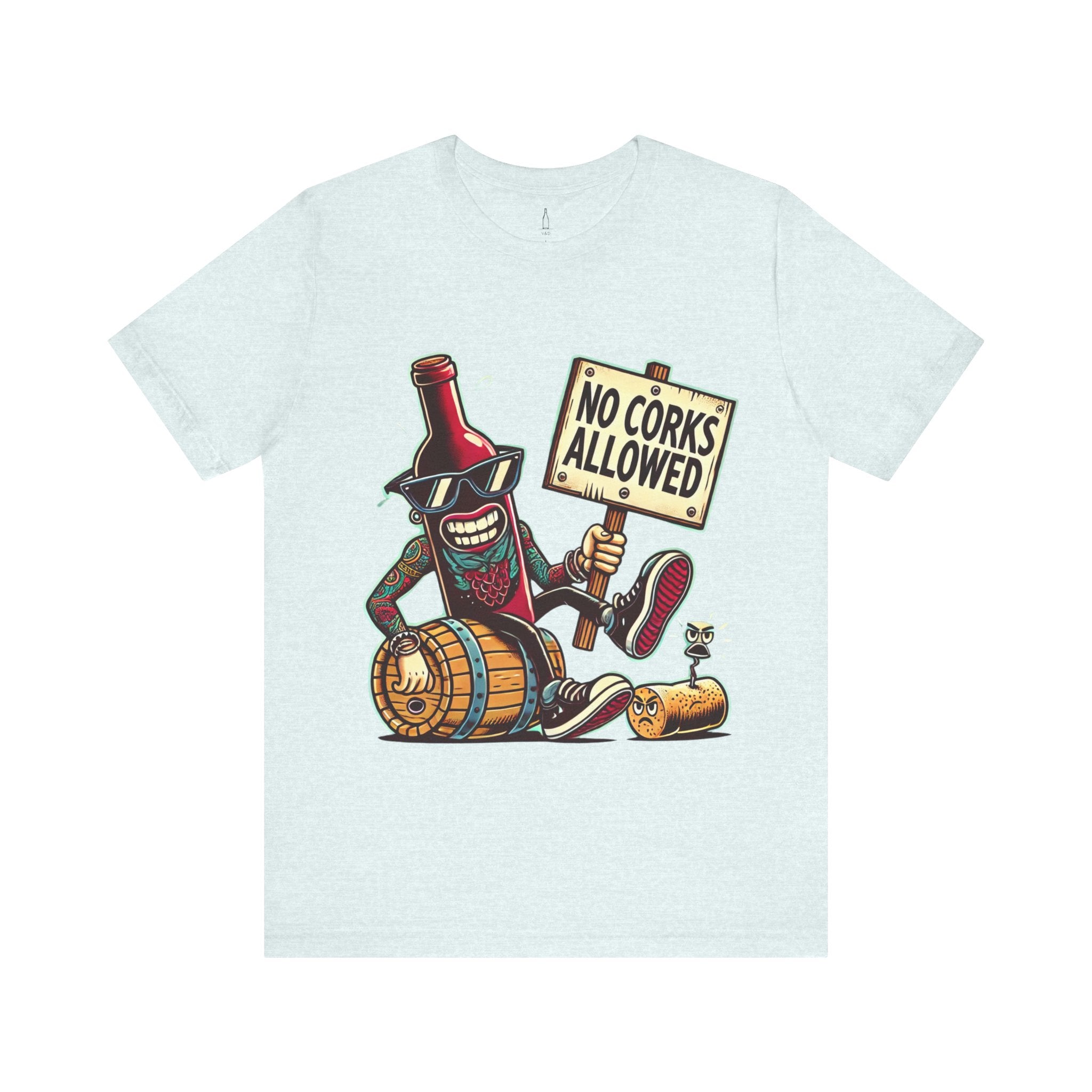 No Corks Allowed Jersey Short Sleeve Tee