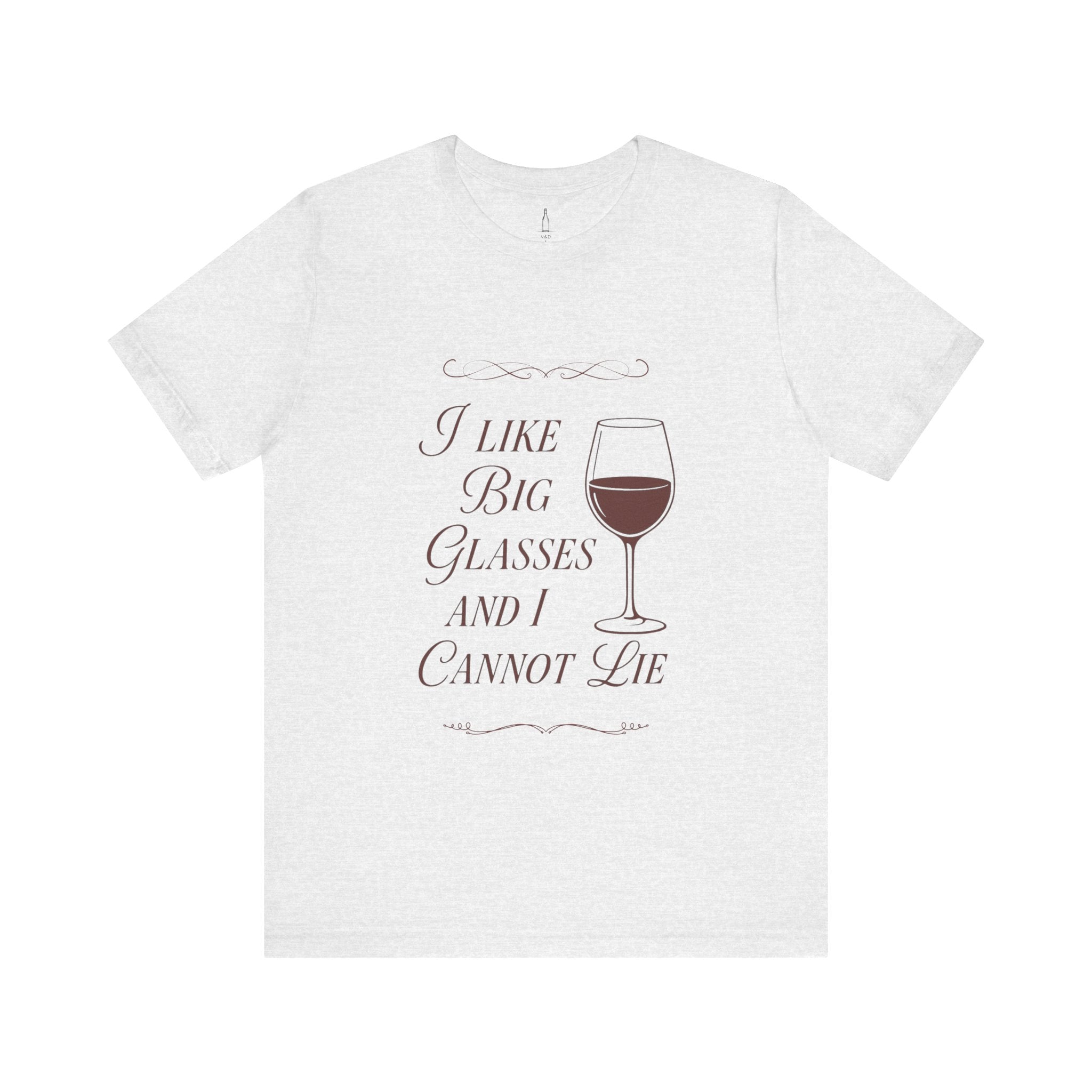 'I Like Big Glasses And I Cannot Lie'  - Jersey Short Sleeve Tee